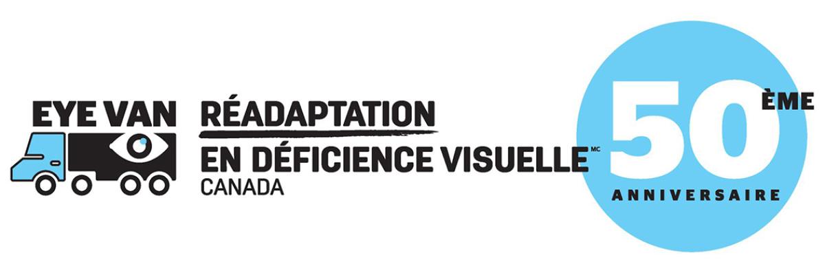 Logo du 50e anniversaire de la Clinique ophtalmologique mobile et l’icône d’un camion et les mots « Eye Van », « Réadaptation en déficience visuelle Canada » et « 50e anniversaire ».